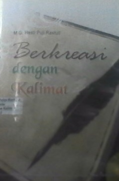 Berkreasi dengan Kalimat