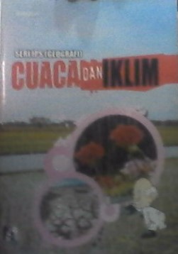 Cuaca dan Iklim Seri IPS (Geografi)