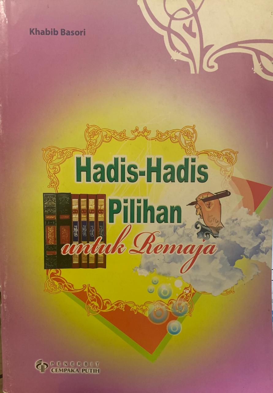 Hadis-Hadis Pilihan Untuk Remaja