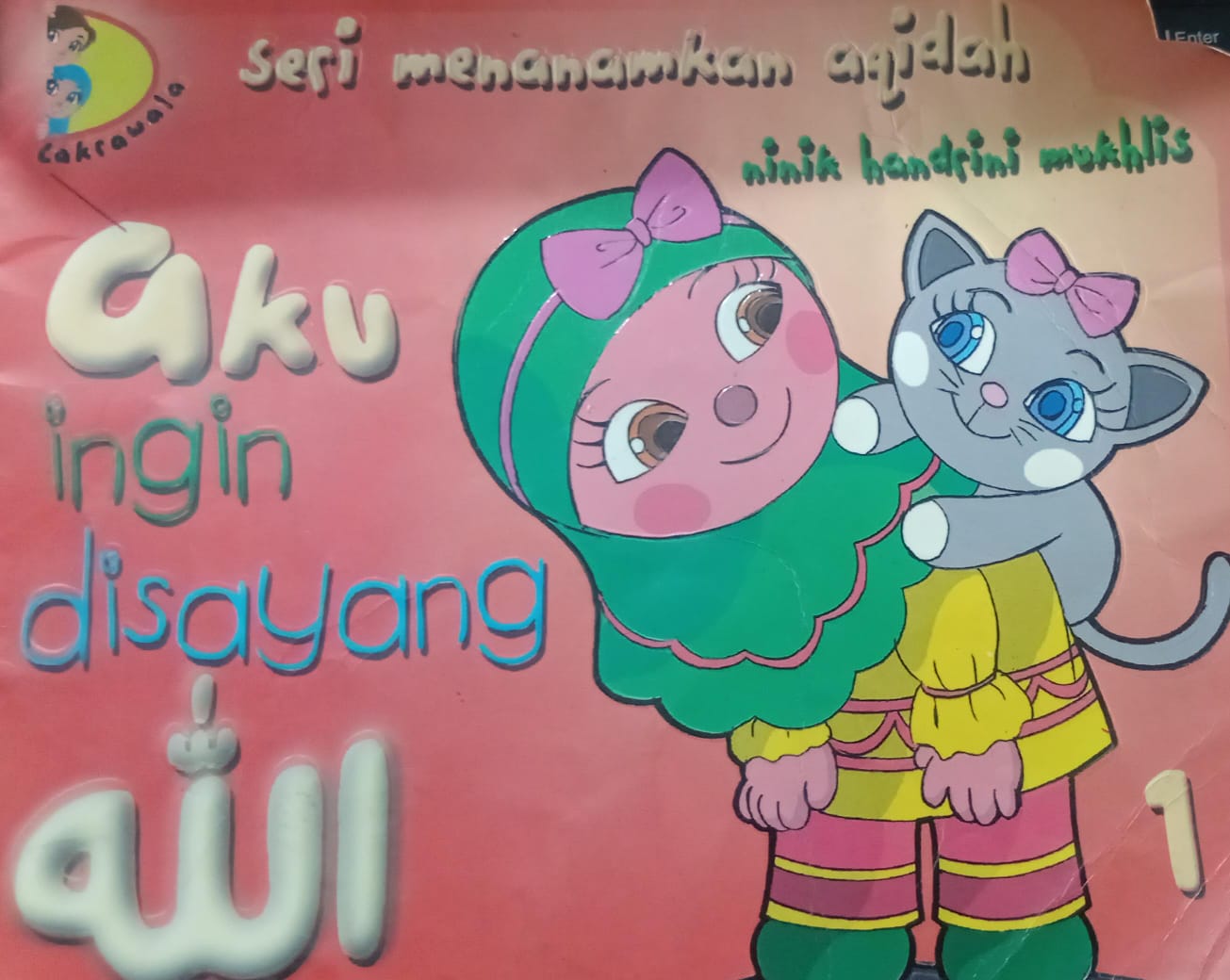 Aku ingin disayang Allah