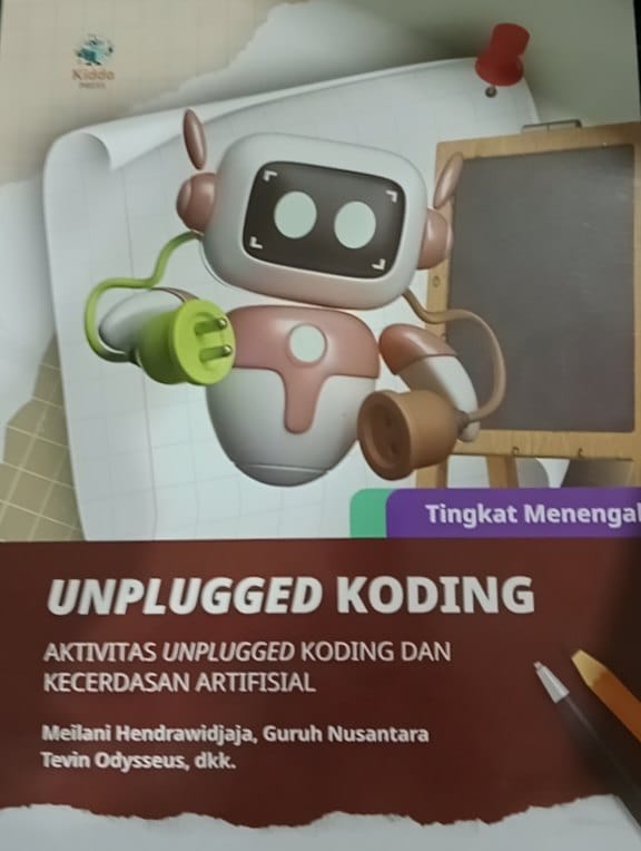 Unplugged Koding : Aktivitas Unplugged Koding dan Kecerdasan Artifisial