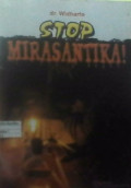 STOP MIRASANTIKA