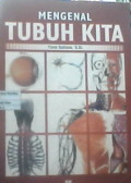 Mengenal tubuh kita Yana Sutisna