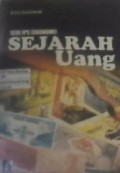 Sejarah Uang : Seri IPS (Ekonomi)