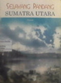 Selayang pandang Sumatra Utara