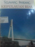 Selayang pandang Kepulauan Riau