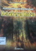 Pencegahan dan penanganan kebakaran hutan
