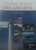 Selayang pandang DKI Jakarta