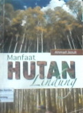 Manfaat Hutan Lindung