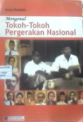 Mengenal Tokoh-tokoh Pergerakan Nasional