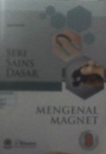 Seri Sains Dasar 8 : Mengenal Magnet