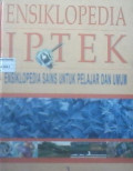 Ensiklopedia IPTEK : Bab 3, Kimia dan Unsur - Bahan dan Teknologi