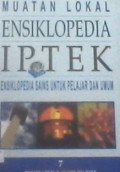 Ensiklopedia IPTEK : Bab 7, Muatan Lokal dan Kronologi IPTEK 07158