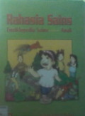 Rahasia Sains Ensiklopedia Sains untuk Anak 
