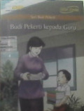 Budi Pekerti Kepada Guru