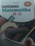 Ensiklopedia matematika : (R-Z)  9