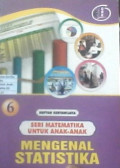 Seri Matematika Untuk Anak-Anak Mengenal Statistika 6