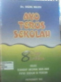 AYO TERUS SEKOLAH