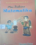 Ensiklopedia Matematika Anak. Mari Berbicara Matematika. Bangun Datar