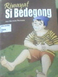 Riwayat Si Bedegong