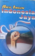 Aku Ingin Indonesia Jaya