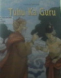 tuhu ka guru