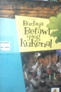 Budaya Betawi yang Kukenal
