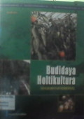 Budidaya Holtikultura Sayur-Mayur Komersial