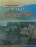 Budi Daya Buah Dalam Pot