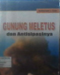 Gunung Meletus dan Antisipasinya