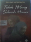 Tidak Hilang Sebuah Nama