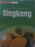 Kue-kue Istimewa dari Singkong