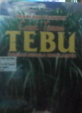 Teori & praktek cocok tanam tebu dengan segala masalahnya