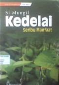 Si Mungil Kedelai Seribu Manfaat