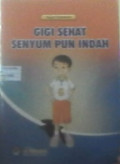 Gigi sehat senyum pun indah