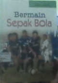 Bermain sepak bola