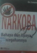 NARKOBA BAHAYA DAN UPAYA PENCEGAHANNYA