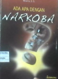 ADA APA DENGAN NARKOBA :