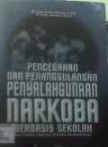 Pencegahan dan Penanggulangan Penyelahgunaan Narkoba