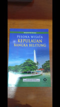 Pesona Wisata Kepulauan Bangka Belitung