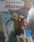Maron Sang Juara