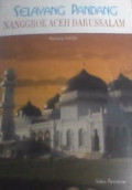 Selayang Pandang Nanggroe Aceh Darussalam