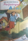 Perjuangan Aini