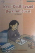 Kecil-Kecil Berani Berkirim Surat