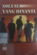 Solusi yang di nanti