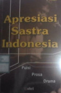 Apresiasi Sastra Indonesia