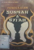 Pendekatan Sunnah & Syi'ah