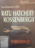Ratu Hatchery Rossenbergii