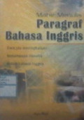 Mahir Menulis Paragraf Bahasa Inggris