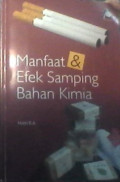 Manfaat & Efek Samping Bahan Kimia